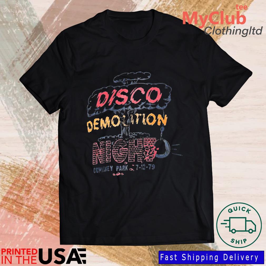 Disco Demolition Night t-shirt, hoodie, ladies tee