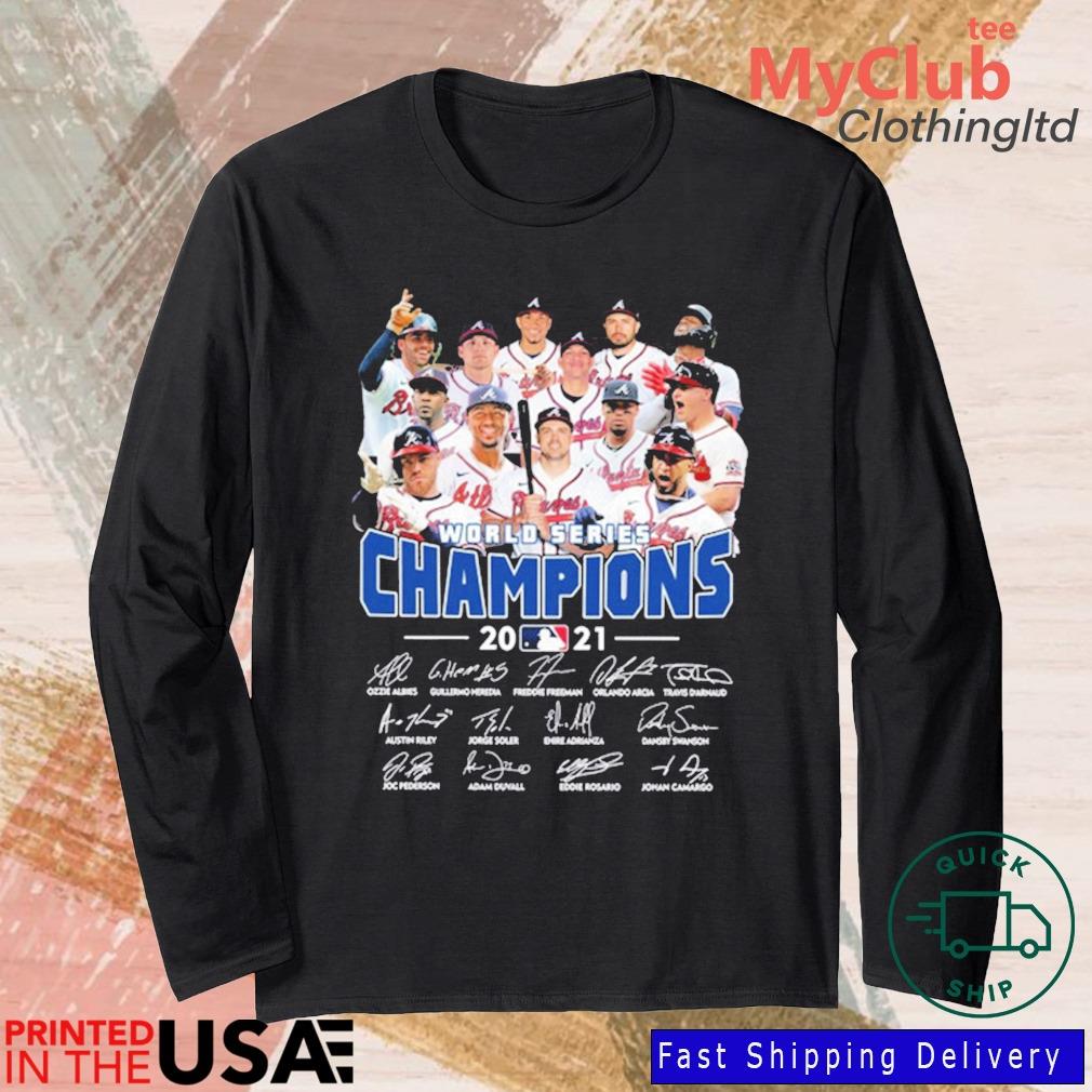Atlanta Braves World Series Champion 2021 Names Players Signatures Shirt, Sweater, Hoodie, And Long Sleeved, Ladies, Tank Top