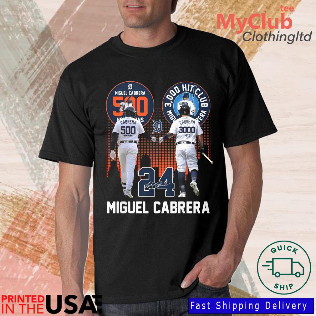 24 Miguel Cabrera 500 Home Runs 3000 Hits Signature Shirt - Crapytee