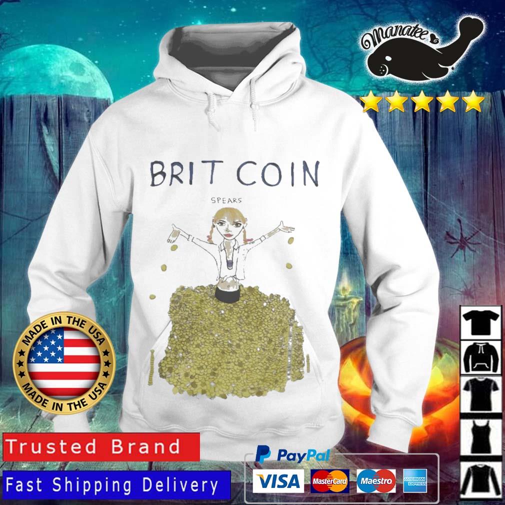 Brit Coin Spears Shirt Hoodie trang